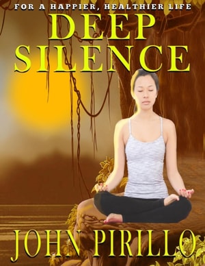 Deep Silence