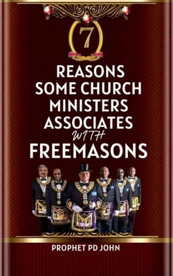 7 Reasons Some Church Ministers Associate with Freemasons