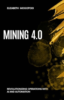 Mining 4.0: Revolutionizing Operations with AI and Automation