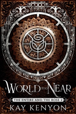 World Too Near
