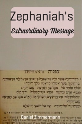 Zephaniah's Extraordinary Message
