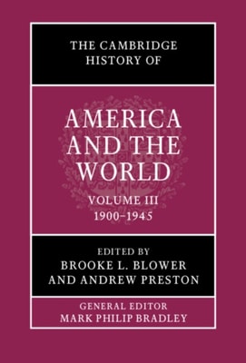 Cambridge History of America and the World: Volume 3, 1900-1945