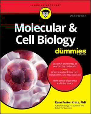 Molecular & Cell Biology For Dummies