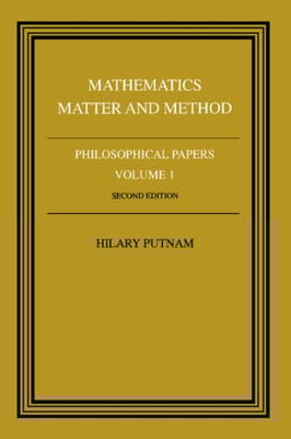 Mathematics, Matter and Method: Volume 1