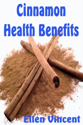 Cinnamon Health Benefits
