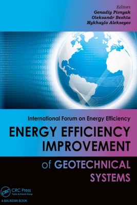 Energy Efficiency Improvement of Geotechnical Systems