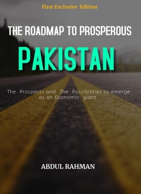 Roadmap to Prosperous Pakistan