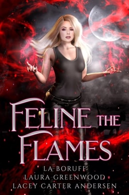 Feline The Flames