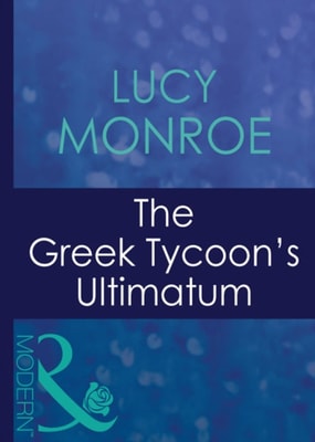 Greek Tycoon's Ultimatum