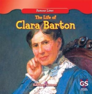Life of Clara Barton