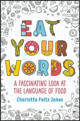 Eat Your Words