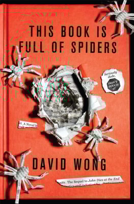 This Book Is Full Of Spiders: Seriously Dude Don't Touch It