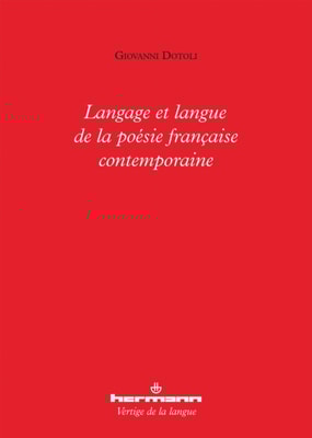 Langage et langue de la poésie française contemporaine