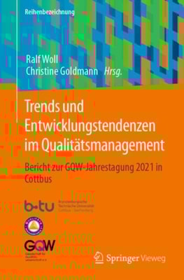 Trends und Entwicklungstendenzen im Qualitätsmanagement