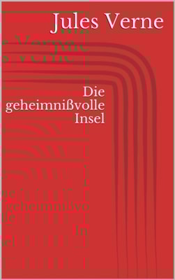Die geheimnivolle Insel