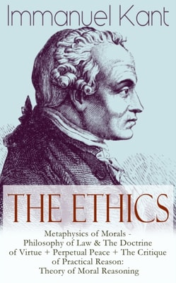 Ethics of Immanuel Kant