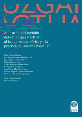 Aplicación del método del ver, juzgar y actuar al fundamento teórico y a la práctica del  sistema modular.