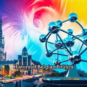 History of Belgian Politics