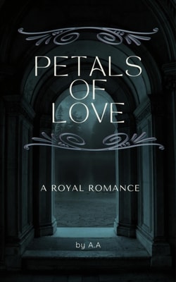 Petals of Love: A Royal Romance