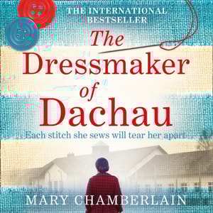 Dressmaker of Dachau
