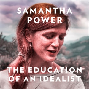 Education of an Idealist