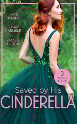 SAVED BY HIS CINDERELLA EB