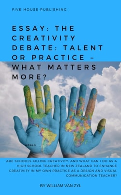 Essay: The Creativity Debate: Talent or Practice - What Matters More?