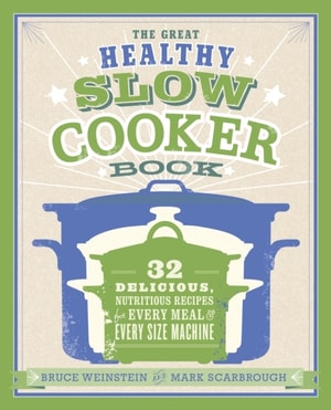 Great Healthy Slow Cooker Book
