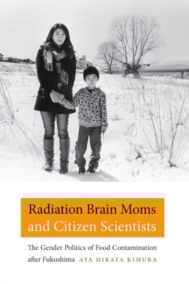 Radiation Brain Moms and Citizen Scientists