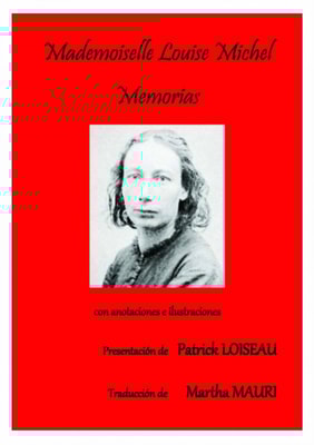 Mademoiselle Louise Michel - Memorias