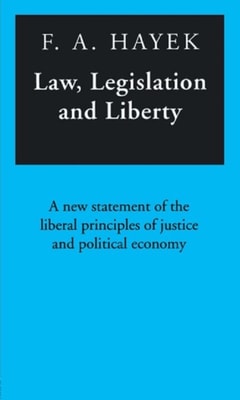 Law, Legislation and Liberty