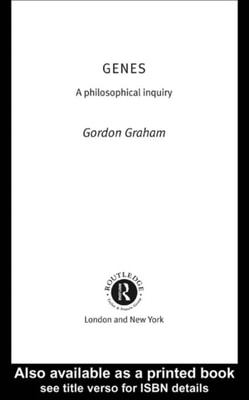 Genes: A Philosophical Inquiry