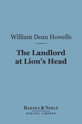 Landlord at Lion's Head (Barnes & Noble Digital Library)