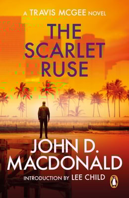 Scarlet Ruse: Introduction by Lee Child
