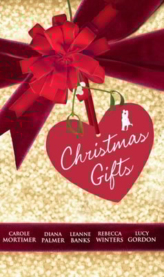 Christmas Gifts: His Christmas Eve Proposal / Silent Night Man / A Man In Her Stocking / The Tycoon's Christmas Engagement / A Kiss for Mr Scrooge