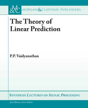 Theory of Linear Prediction
