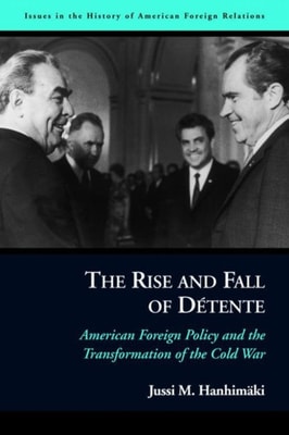 Rise and Fall of Detente