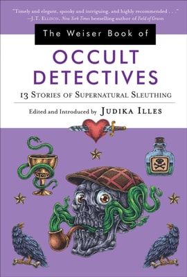 Weiser Book of Occult Detectives