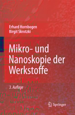 Mikro- und Nanoskopie der Werkstoffe