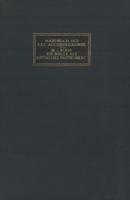 Die Brille als Optisches Instrument