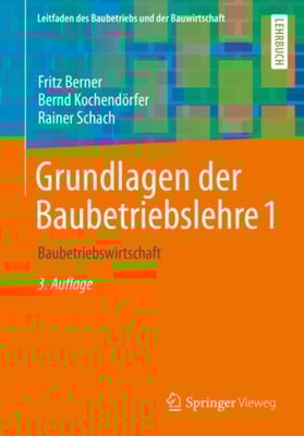 Grundlagen der Baubetriebslehre 1