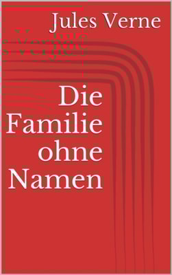 Die Familie ohne Namen