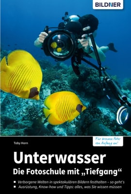 Unterwasser - Die Fotoschule mit "Tiefgang"