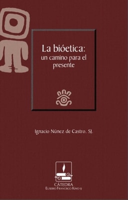 La bioetica: un camino para el presente