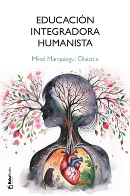 Educación Integradora Humanista