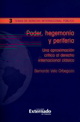 Poder, hegemonía y periferia