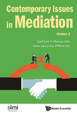 Contemporary Issues In Mediation - Volume 2