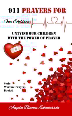911 Prayers for Our Children