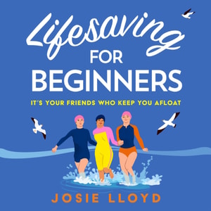 Lifesaving for Beginners