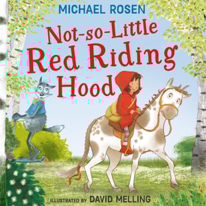 Not-So-Little Red Riding Hood